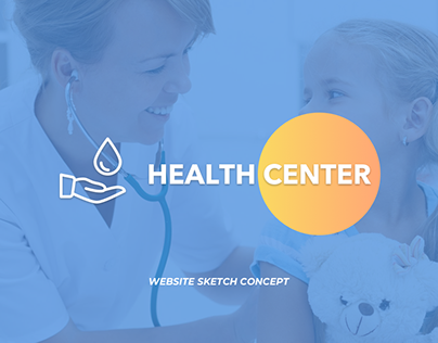 Health Center / Sketch Website Concept