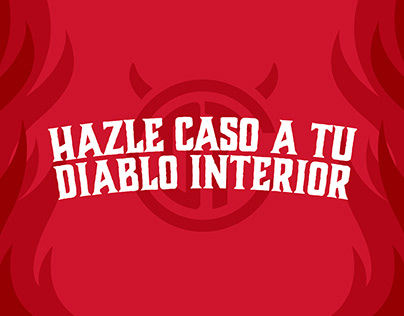 Project thumbnail - Hazle caso a tu diablo interior / Toluca