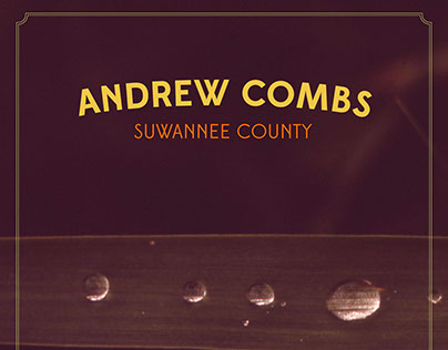 Andrew Combs: Suwannee County