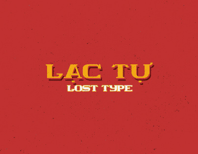 Lost Type (Lạc Tự) - Free Typeface