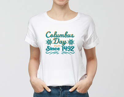 Columbus Day Typography T Shirt Design