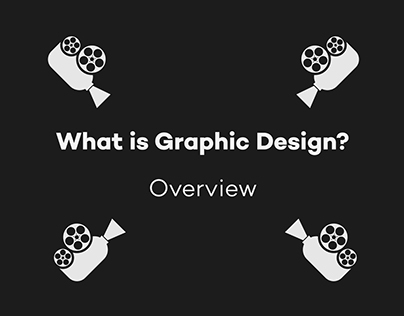 What is Graphic Design? - Overview