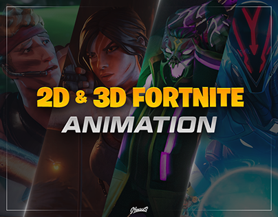 2D & 3D FORTNITE ANIMATION