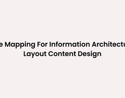 Site Mapping & Information Architecture Layout