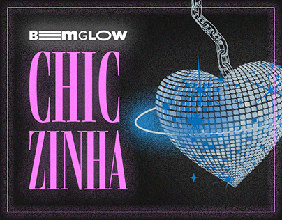 Bem Glow - 7th Edition | Chiczinha