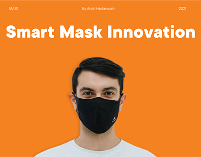 Smart Mask Innovation : UX, UI, and Product Design
