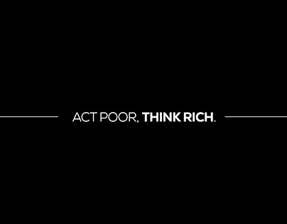 Act Poor, Think Rich