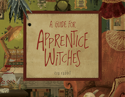 A Guide for Apprentice Witches