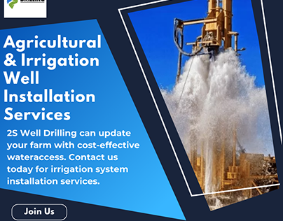Agricultural & Irrigation Well installation Services