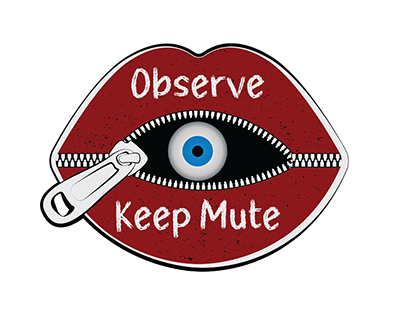 Observe /Keep Mute Tshirt Design