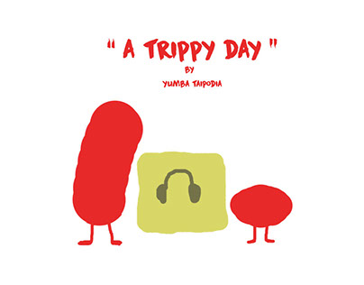 A Trippy Day