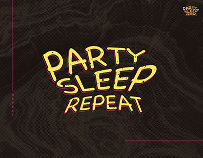 Text Party Sleep Repeat