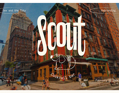 SCOUT BAR ✹ REBRANDING ✹ SEX AND THE CITY