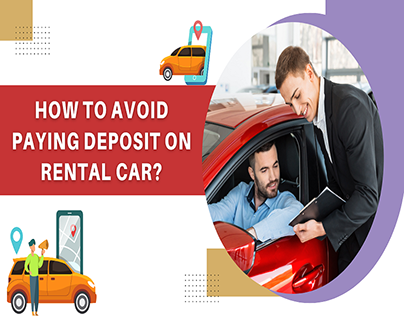 How to avoid paying deposit on rental car?