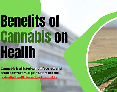Benefits of Cannabis on Health