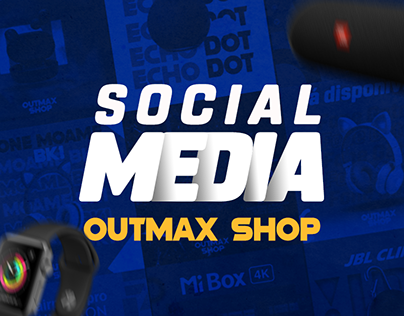 SOCIAL MEDIA | OUTMAXSHOP