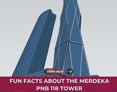 Fun Facts Merdeka PNB 118 Tower