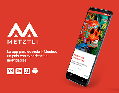 "METZTLI" La app para descubrir México