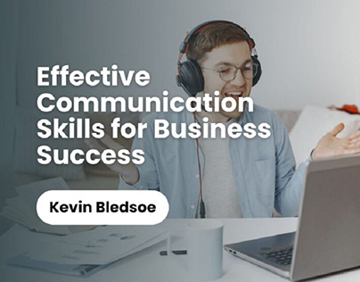 Effective Communication Skills for Business Success