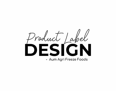 Product Label Design for Aum agri freeze foods