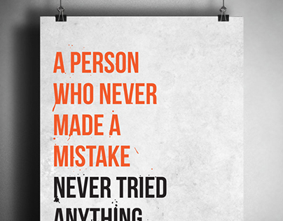 A Person Who Never Made A Mistake