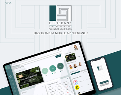 LITHEBANK dashboard & mobile app design