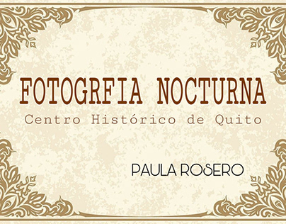 Fotografía Nocturna - Centro Histórico