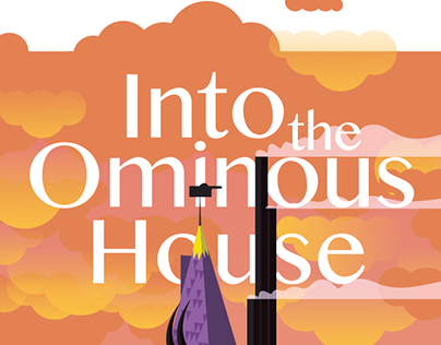 Into the Ominous House