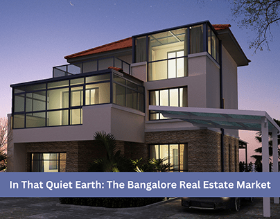 In That Quiet Earth: The Bangalore Real Estate Market