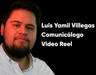 ¡Conoce mi trabajo! | Comunicólogo | Video Reel