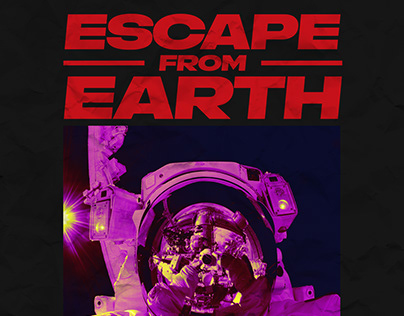 Escape from Earth - Poster Design Project