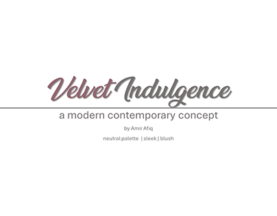 Velvet Indulgence | Full House Design