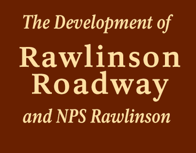 Rawlinson® Roadway and the development of NPS Rawlinson