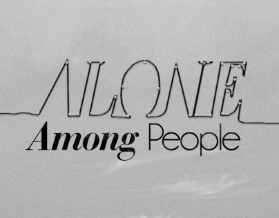 Alone Among People