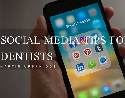 Social Media Tips For Dentists