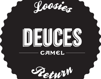 Deuces: Loosies Return