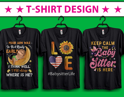 Babysitter T-Shirt Design