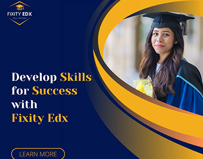 Develop Skills for Success With Fixity Edx