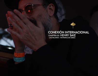 Conexión Internacional 003 | Henry Saiz |