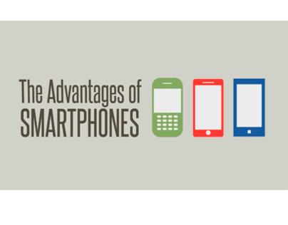 The Advantages of smartphones - Infographic