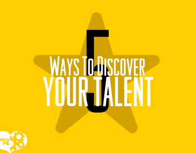 5 Ways to Discover Your Talent