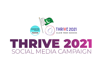 Project thumbnail - Social Media Campaign for event: Thrive 2021