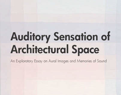 Auditory Sensation of Architectural Space