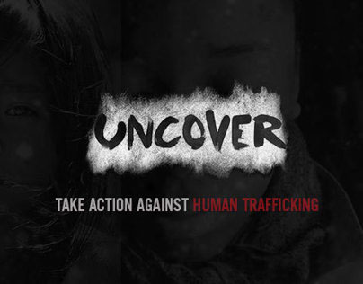 UNCOVER: Take Action Against Human Trafficking