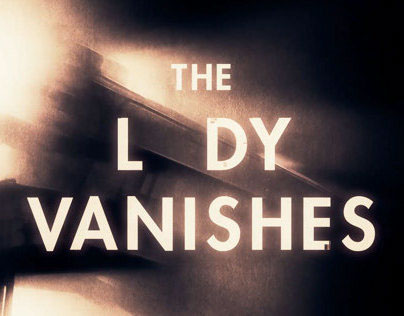 THE LADY VANISHES - MAIN TITLE