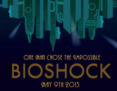 Poster Design: Bioshock Faux Film/ Teasers