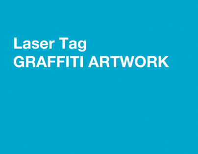 Laser Tag Graffiti Artwork