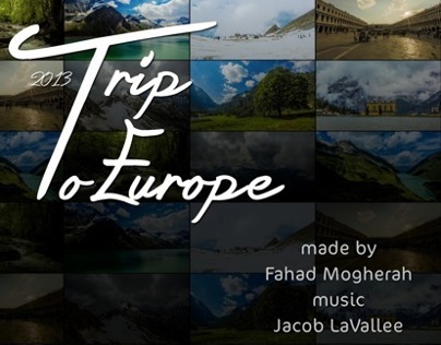 Time lapse :: My Trip To Europe