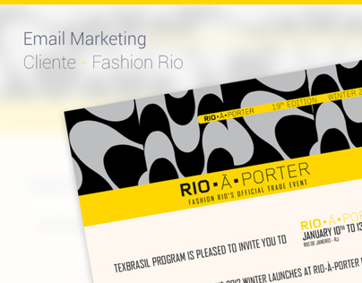 Email Marketing - Rio-à-Porter - Cliente: Fashion Rio