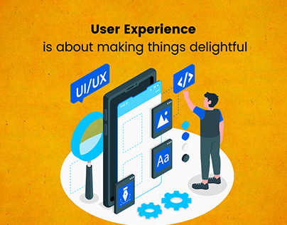 User Experience is about making things delightful